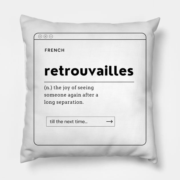 Retrouvailles, Definition of the most beautiful French word (Black) Pillow by LePetitShadow