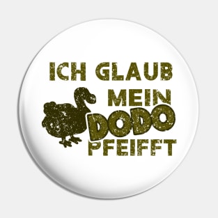 Dodos Vintage Wortspiel Motiv Geschenk Fans Pin