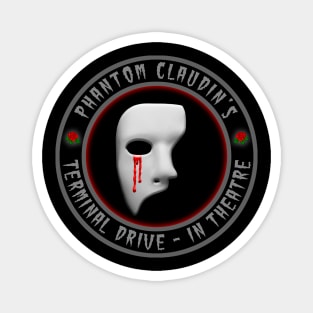 Phantom Claudin’s – Terminal Drive-In Theatre Magnet