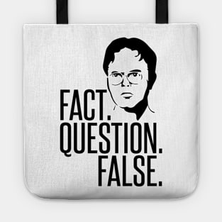 Fact Question False Tote