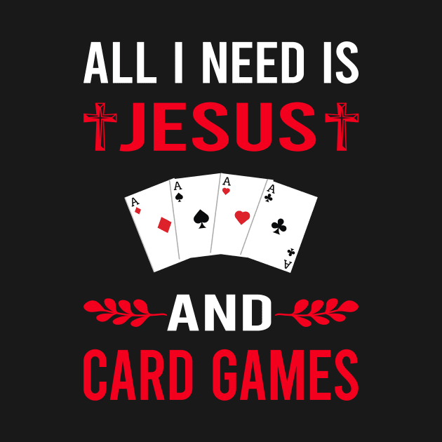 I Need Jesus And Card Game Games Cards by Good Day