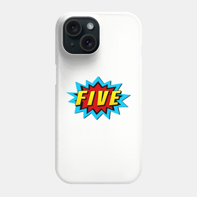 Five Super Hero Birthday Phone Case by victorstore