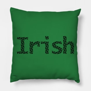 Irish Filled with Shamrocks St Patricks Day Pillow