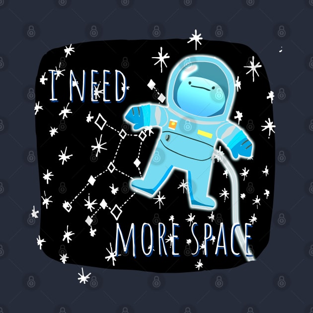 I Need More Space by mareescatharsis