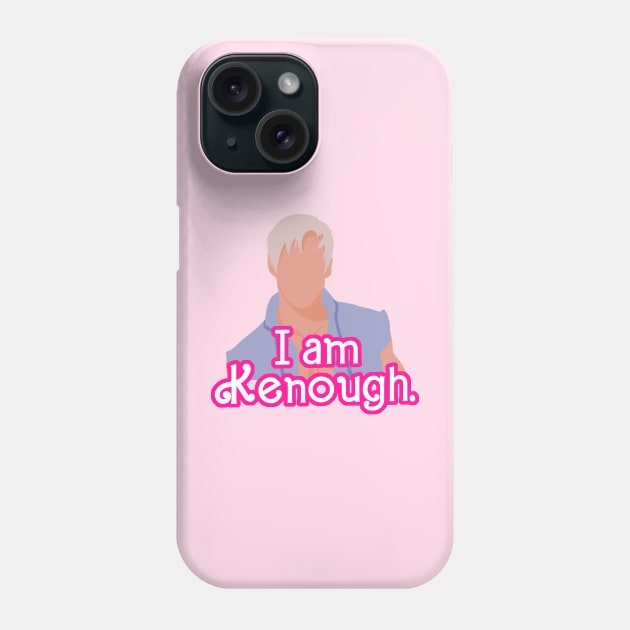 I am Kenough - Ken Phone Case by RetroPandora