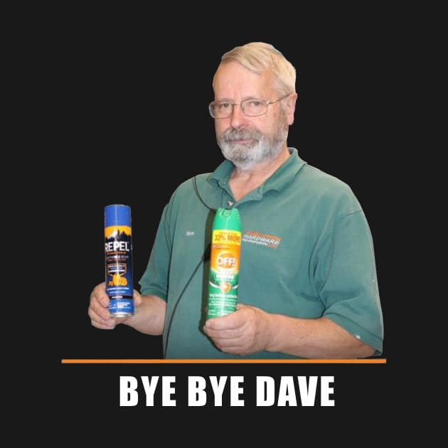 BYE BYE DAVE by Swarm of Eyes