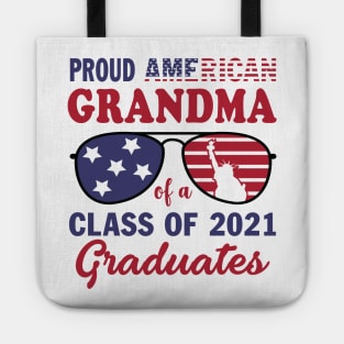 Proud Grandma Of A Class Of 2021 Graduate American Flag 4th July Gift Tote