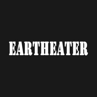 Eartheater T-Shirt