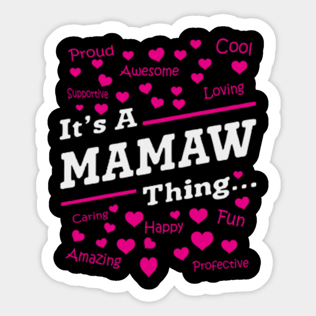 Funny Birthday Gift For Mamaw Funny Birthday Gifts Aufkleber Teepublic De