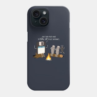 Campfire Tales of Dial Up Internet Funny Computer Nerd Phone Case