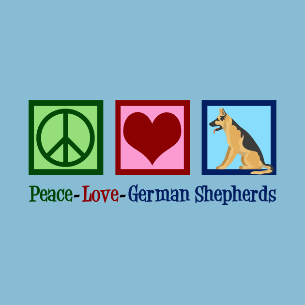 Peace Love German Shepherds by epiclovedesigns