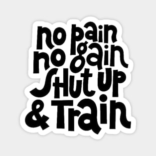 No Pain, No Gain - Gym Workout & Fitness Motivation Typography Magnet