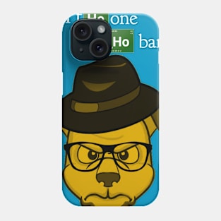 Breaking Bad dog - I'm the one who barks! Phone Case