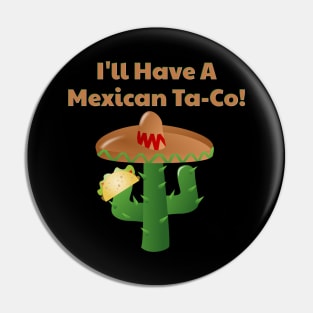 Mexican Taco, Funny Mexican Food, Sombrero Pin