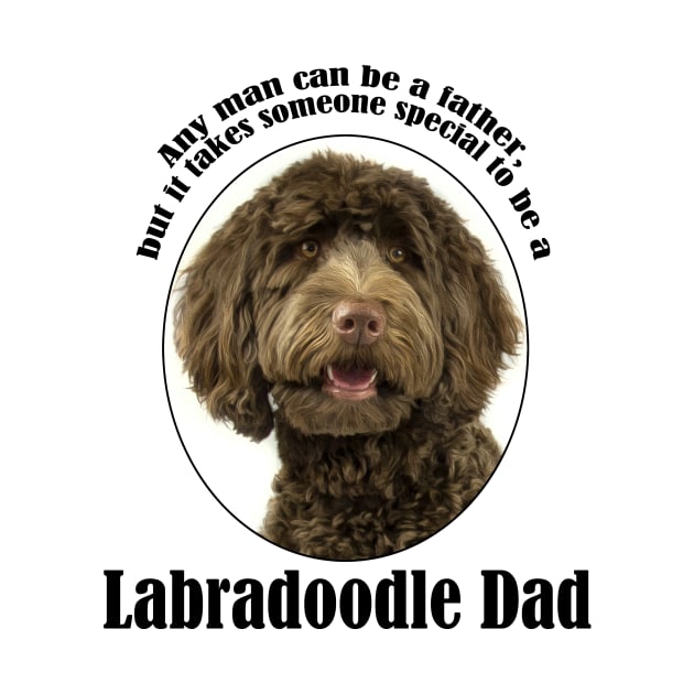 Labradoodle Dad by You Had Me At Woof
