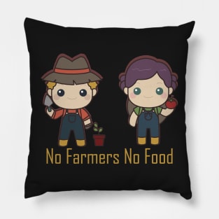 No farmers No food no funny Pillow