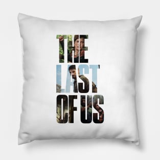 The last of us (collage) Pillow