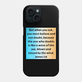 Bible Verse James 1:6 Phone Case