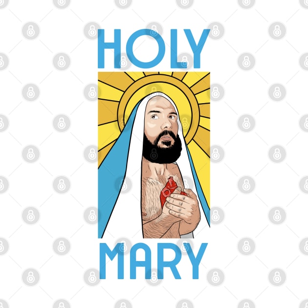 Holy Mary by RobskiArt