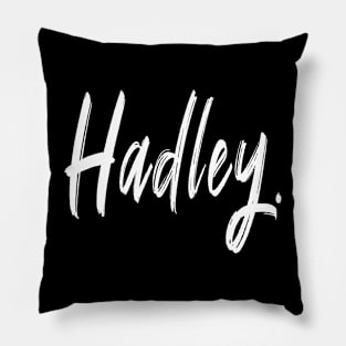 Name Girl Hadley T-shirt . Pillow