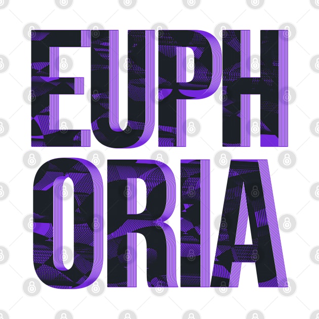 Euphoria Dope V13 by vectorhelowpal