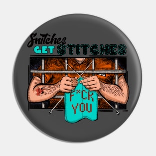 Snitches get stitches, handmade ones Pin