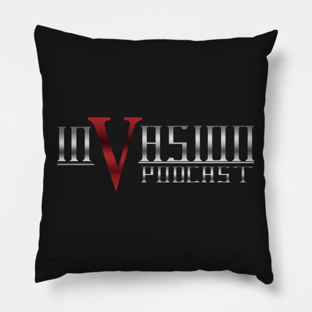 Invasion Podcast Logo Pillow by InvasionPodcast