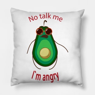 No talk me im angry Pillow