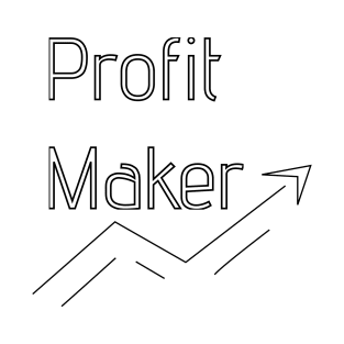 Profit maker T-Shirt