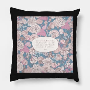 Give me books, French wine - Keats Pillow