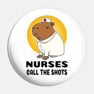 Nurses call the shots Capybara Nurse Pin