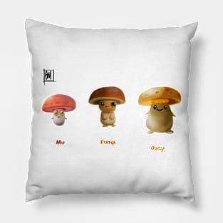 Mu , Fungi and Joey Pillow