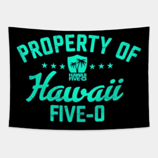 Property Of Hawaii Five 0 Tapestry