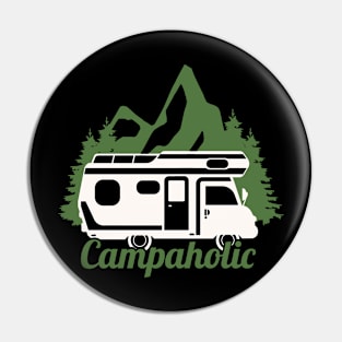 Campaholic Pin