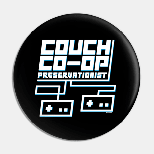 Couch Co-Op Preservationist Pin