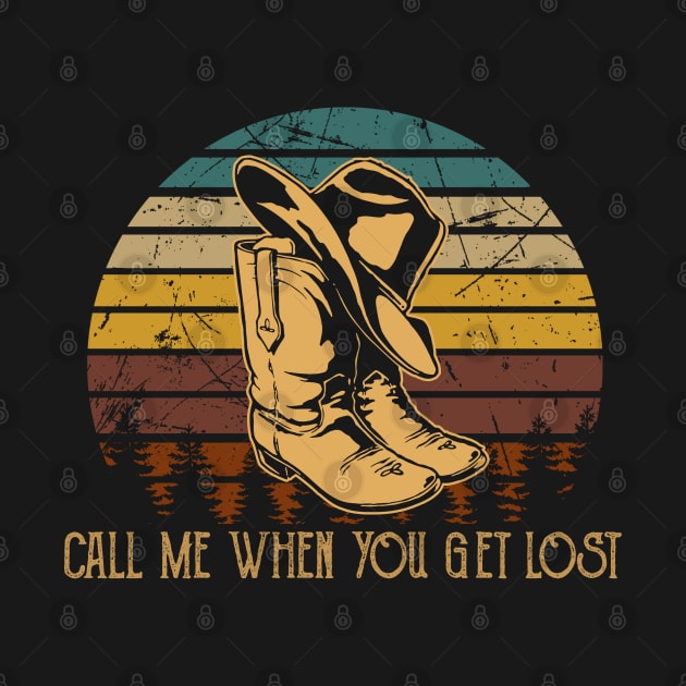 Call Me When You Get Lost Cowboy Boots And Hat by Beetle Golf