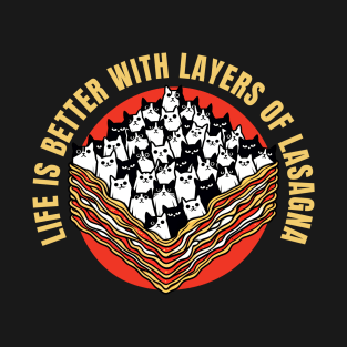 Cats In Lasagna T-Shirt