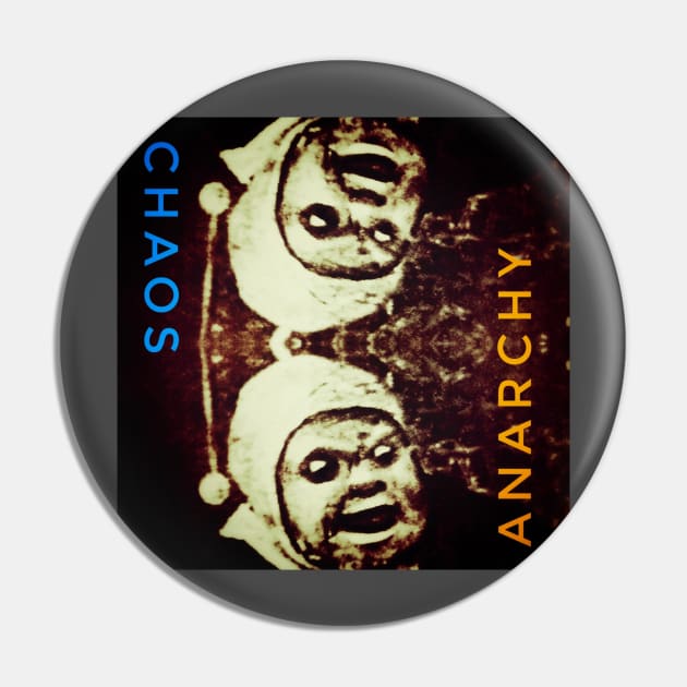 Chaos & Anarchy Pin by Borges