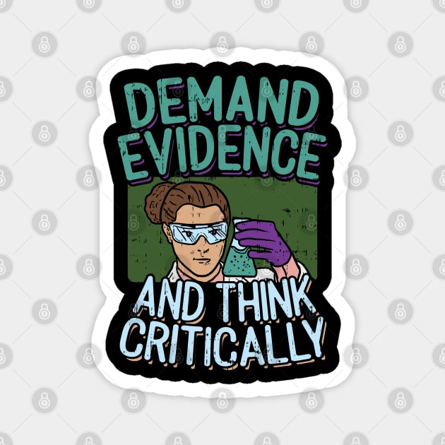 Demand Evidence Think Critically Forensic Science Design price Edit Magnet by Fresan