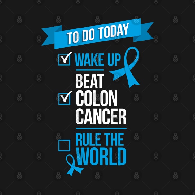 Beat Colon Cancer Rule the World by jomadado