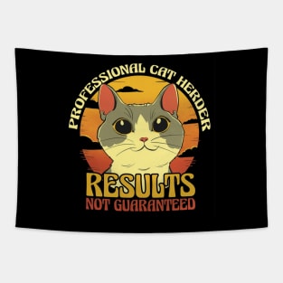 Profesional cat herder, resultsnot guaranteed funny retro vantage Tapestry