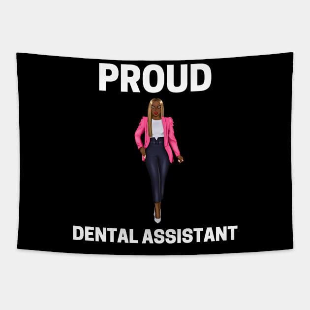 Proud Black Dental Assistant Tapestry by Chey Creates Clothes