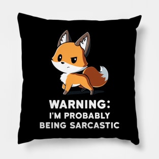 Cool Funny Fox Sarcastic Humor Quote animal lover quote artwork Pillow