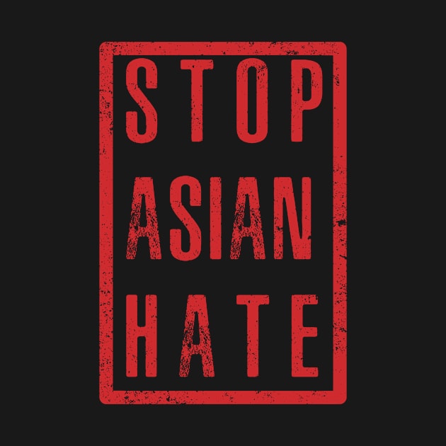 Stop Asian Hate by Sunshine&Revolt