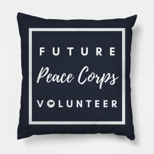 Future Peace Corps Volunteer Pillow