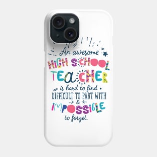 An Awesome High School Teacher Gift Idea - Impossible to forget Phone Case