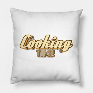 Cooking Time typography Pillow