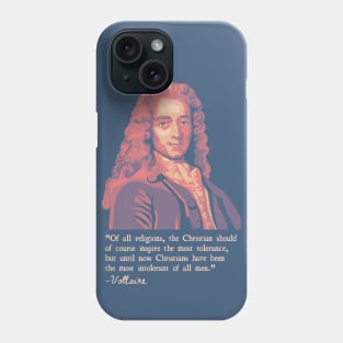 Voltaire Portrait And Quote Phone Case