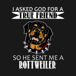 Rottweiler T-shirt - Rottweiler True Friend T-Shirt