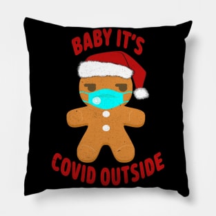 Baby, It's Covid Outside. Pillow